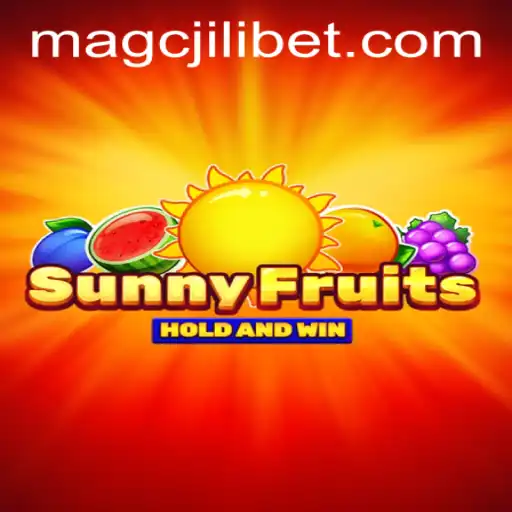 Discover the Exciting World of SunnyFruits and MAGCJILI Login