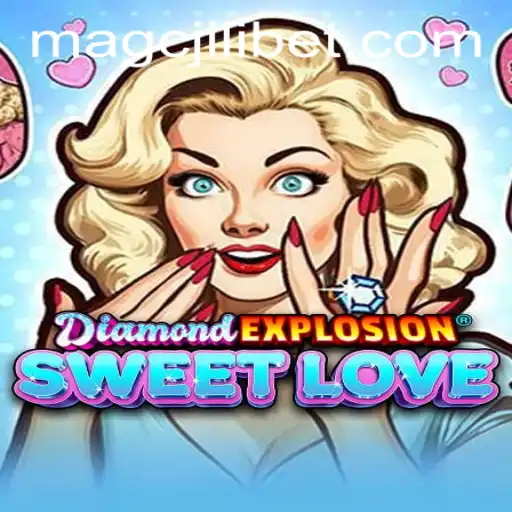 Exploring DiamondExplosionSweetLove: A Magical Adventure