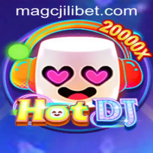 Discovering the Immersive World of HotDJ and the Essential MAGCJILI Login