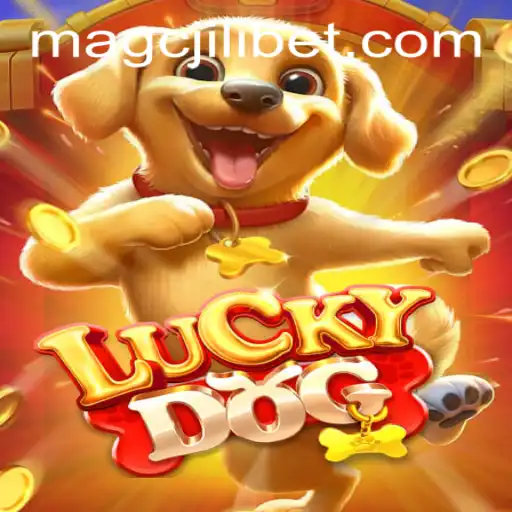 The Exciting World of LuckyDog: A Complete Guide to MAGCJILI Login